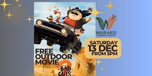 Bad Guys 2 - Free Outdoor Movie in Wairakei Village