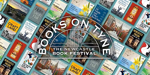 Books on Tyne 2025: The Newcastle Book Festival
