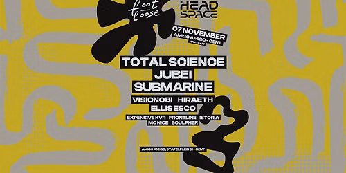 Headspace & Footloose Invite - Total Science, Jubei, Submarine + More