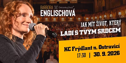 Barbora Englischov\u00e1 - Detoxikuj tour 2026 - Fr\u00fddlant n. O.