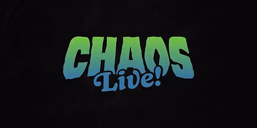 Chaos Live! Episode 2
