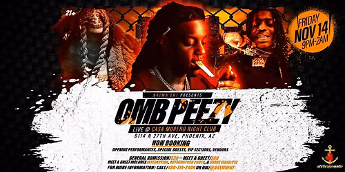 Not 4 The Weak Hearted Entertainment Presents: OMB Peezy