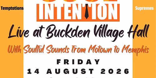 Soul Intention at Buckden Village Hall 