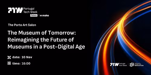 The Museum of Tomorrow: Reimagining the Future of Museums in a Post-Digital Age