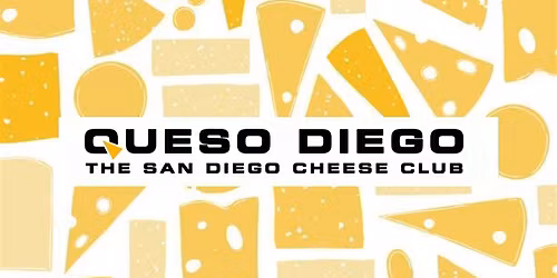 Queso Diego San Diego Cheese Club: Cheesey Holiday Dishes
