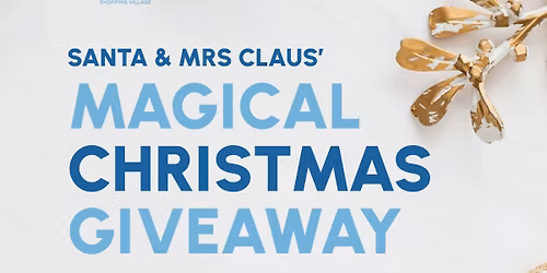 Santa & Mrs Claus' Magical Christmas Giveaway