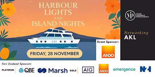 YIPs AKL Presents: Harbour Lights & Island Nights