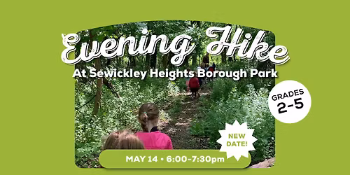 An Evening Hike at Sewickley Heights Borough Park