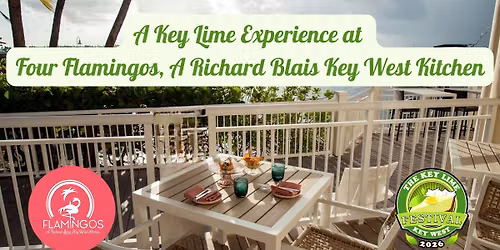 A Key Lime Experience at Four Flamingos, A Richard Blais Key West Kitchen