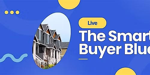 The Smart Buyer Blueprint