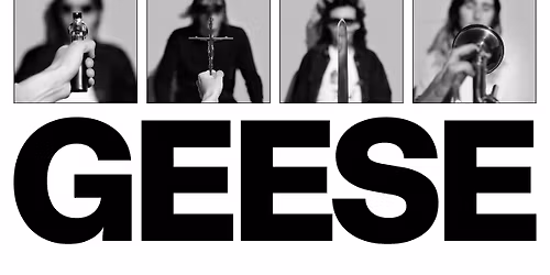 Geese - The Getting Killed Tour