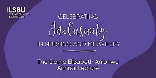 Dame Anionwu Annual Lecture 2025