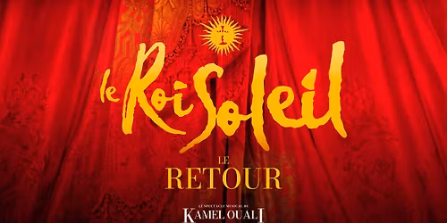 LE ROI SOLEIL - TOURS