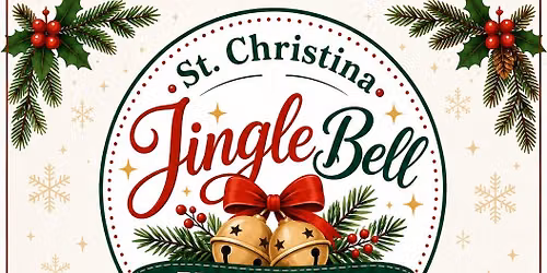 ST. CHRISTINA JINGLE BELL KICK OFF