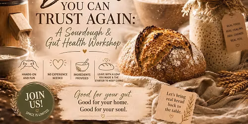 Live Sourdough & Gut Health Workshop
