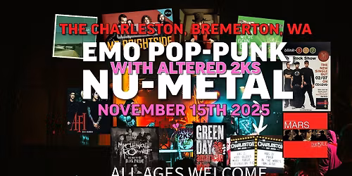 Altered 2ks at The Charleston in Bremerton, Wa.