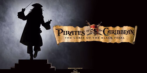 Pirates of the Caribbean: The Curse of the Black Pearl - Film with Orchestra