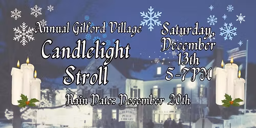 Annual Gilford Village Candlelight Stroll