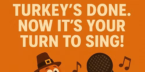 Annual Thanksgiving Night Karaoke