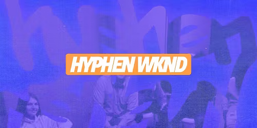 Hyphen Weekend at Central Church