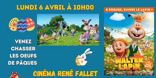 CHASSE AUX OEUFS : WALTER LAPIN