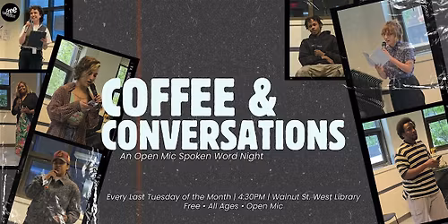Coffee & Conversations, an open mic spoken word night