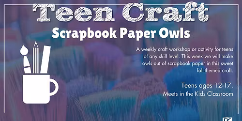Teen Craft: Scrapbook Paper Owls