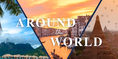 Classic Travel\u2019s Around the World Event