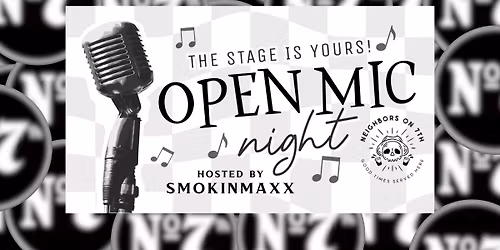 Open Mic Nights w\/ Smokinmaxx - 6pm (Every Other Wednesday)