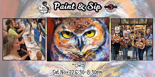 Paint & Sip at 5th St Alley \u201cOwl\u201d