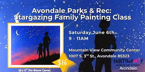 Avondale Parks & Rec: Stargazing Family Painting Class