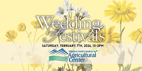 Wedding Festivals-a WNC Bridal Show