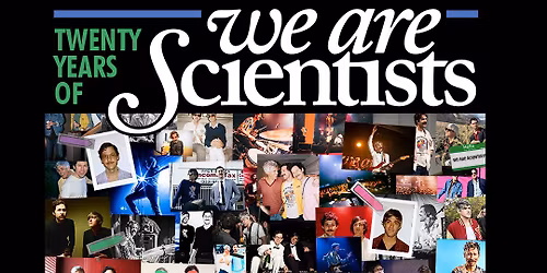 SOLD OUT! We Are Scientists w\/ Sean McVerry at Troubadour
