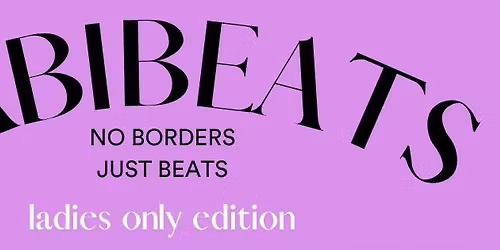 HABIBEATS - Ladies Only!