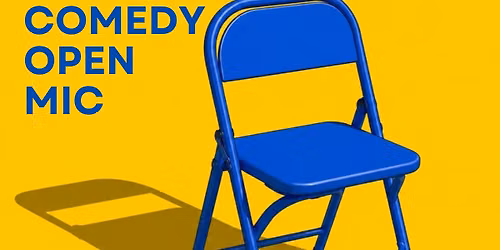 Comedy Open Mic