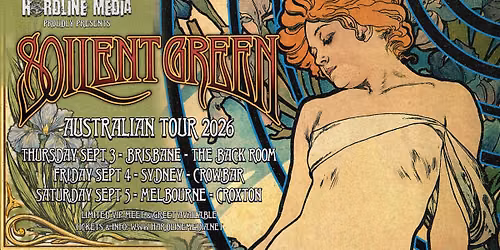 SOILENT GREEN - Melbourne - Croxton - Sat 5th Sep