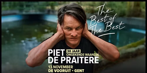 Piet De Praitere | Premi\u00e8re The Best of the Best | Gent
