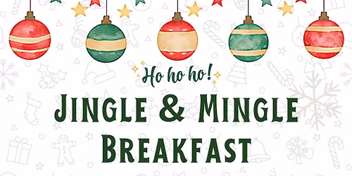Jingle & Mingle Breakfast
