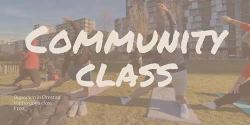 Community class - FREE yoga class \ud83c\udf4b