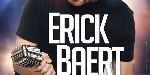 ERICK BAERT Illusions Vocales NOUVEAU SPECTACLE