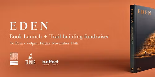 Rotorua Eden Book Launch + Trail Fundraiser