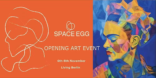SPACE EGG OPENING ART EVENT
