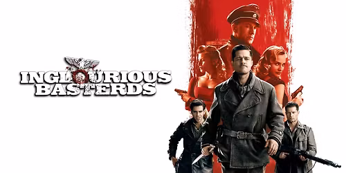 Inglourious Basterds (Tuesday Night Movie)