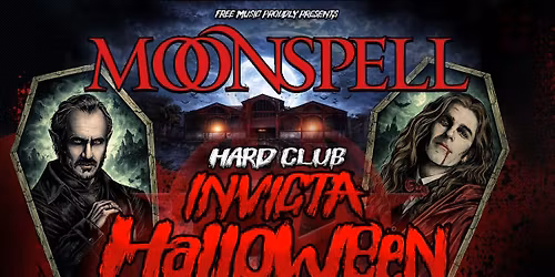 MOONSPELL  'Invicta Halloween 2026'