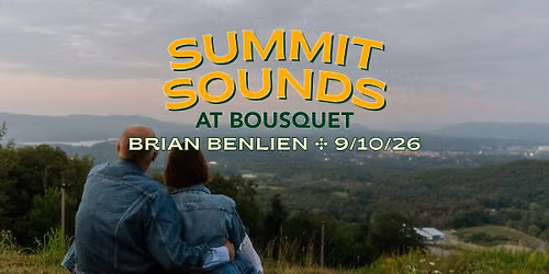 Summit Sounds with Brian Benlien