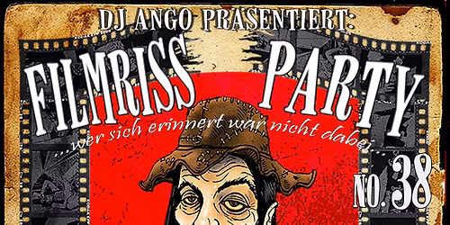 Filmriss-Party @ Temple Bar Essen 