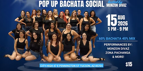 Pop Up Bachata Social by Monzon DivAZ