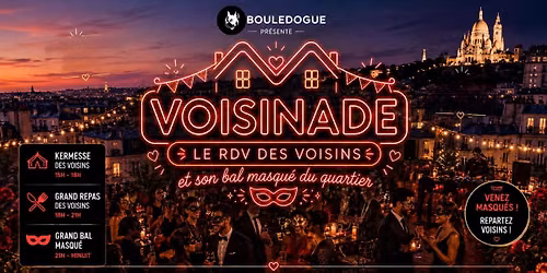 VOISINADE : LE GRAND BAL DU QUARTIER 
