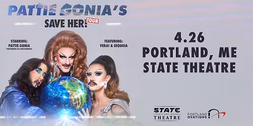 Pattie Gonia: SAVE HER! feat. Sequoia and VERA!