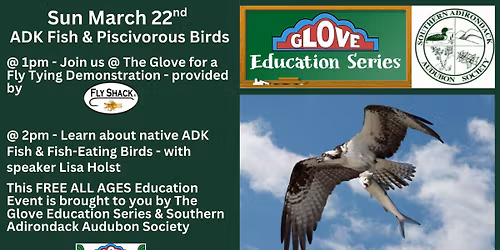 ADK FISH & PISCIVOROUS BIRDS - A FREE EDUCATION EVENT